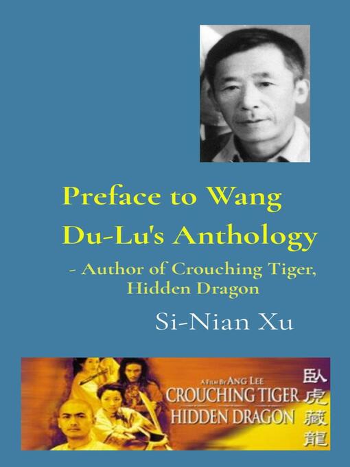 Title details for Preface to Wang Du-Lu's Anthology by Si-Nian Xu - Wait list